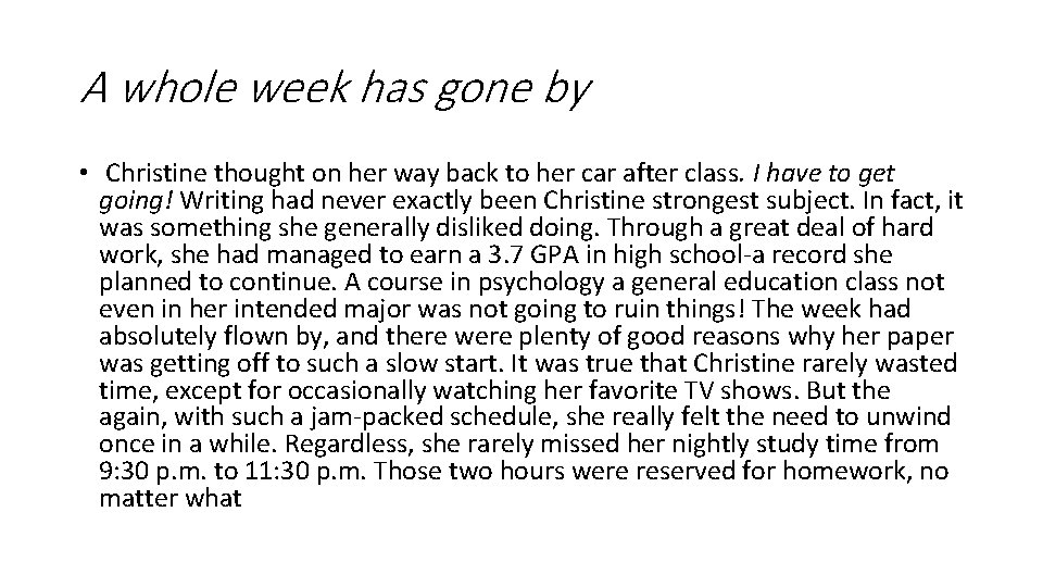 A whole week has gone by • Christine thought on her way back to A whole week has gone by • Christine thought on her way back to
