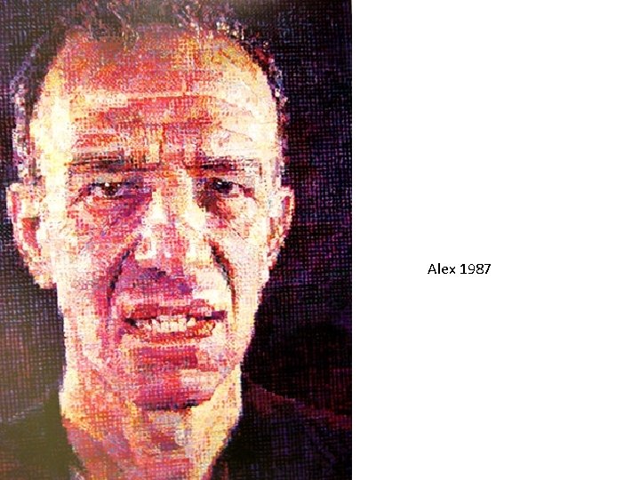 C H U C K Alex 1987 C L O S E Alex 1987 C H U C K Alex 1987 C L O S E Alex 1987