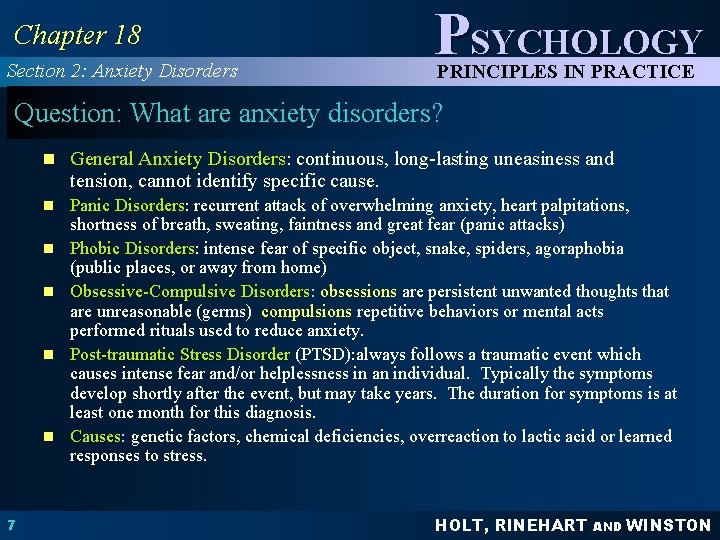 Chapter 18 Section 2: Anxiety Disorders PSYCHOLOGY PRINCIPLES IN PRACTICE Question: What are anxiety