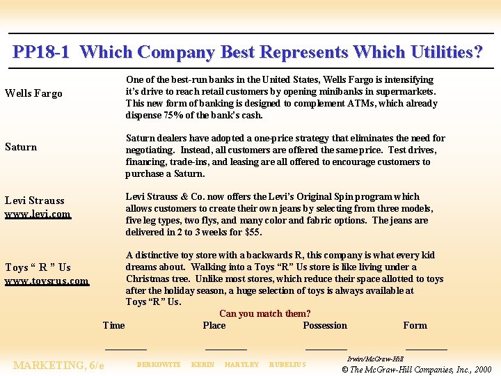 PP 18 -1 Which Company Best Represents Which Utilities? One of the best-run banks