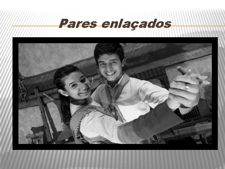 Pares enlaçados 