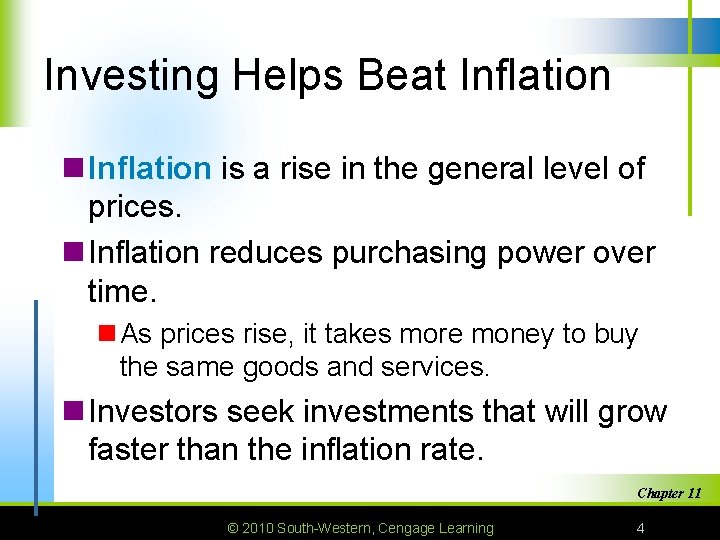 Investing Helps Beat Inflation n Inflation is a rise in the general level of