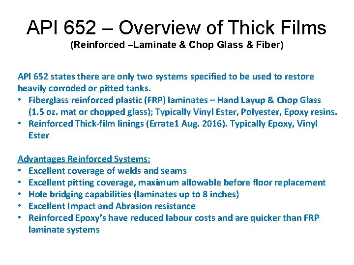 API 652 – Overview of Thick Films (Reinforced –Laminate & Chop Glass & Fiber)