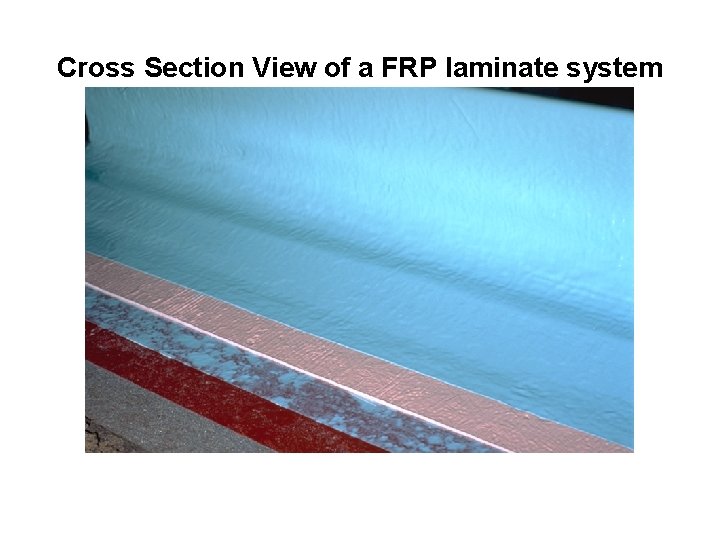 Cross Section View of a FRP laminate system 