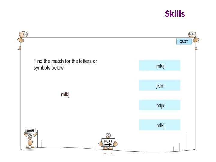 S 1/S 2 Baseline Assessment: Skills 