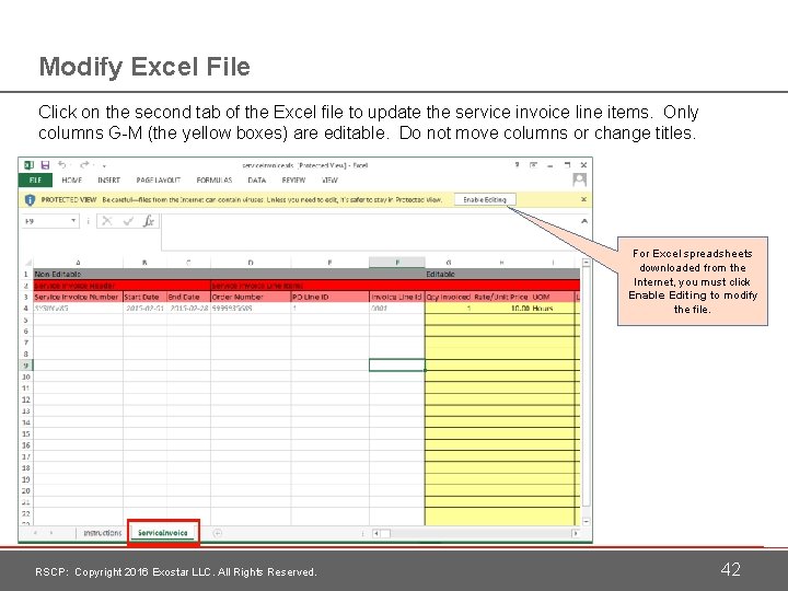 Modify Excel File Click on the second tab of the Excel file to update