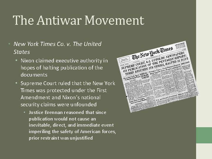 The Antiwar Movement • New York Times Co. v. The United States • Nixon