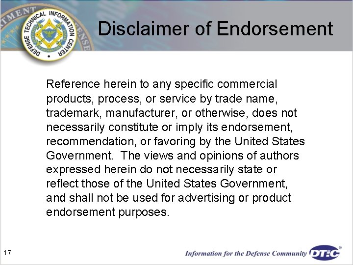 Disclaimer of Endorsement Reference herein to any specific commercial products, process, or service by Disclaimer of Endorsement Reference herein to any specific commercial products, process, or service by