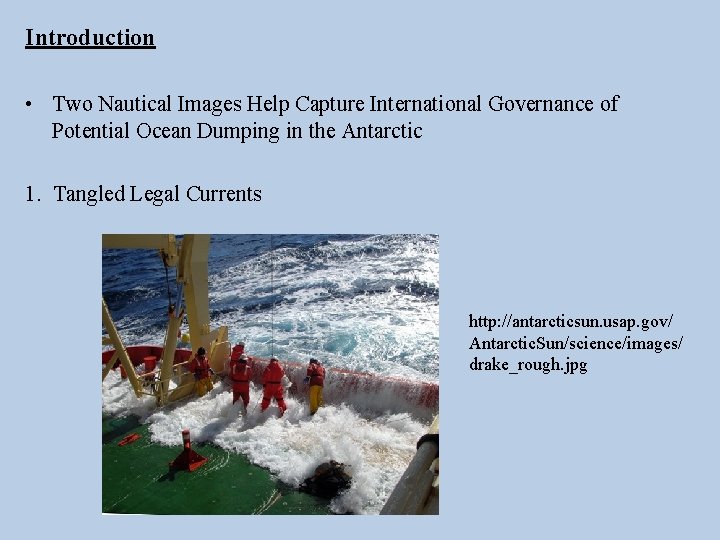 Introduction • Two Nautical Images Help Capture International Governance of Potential Ocean Dumping in