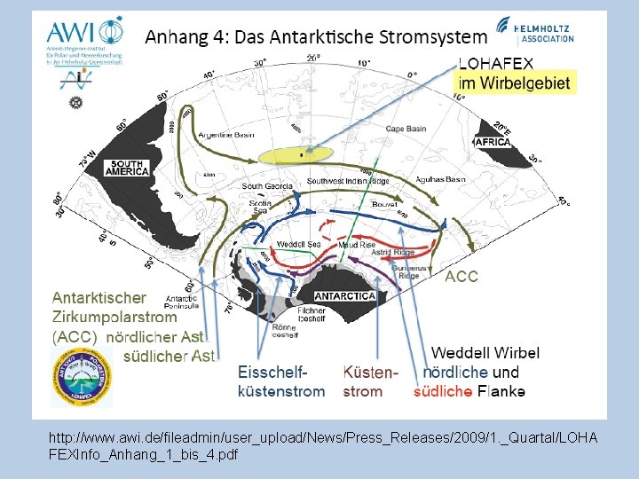 http: //www. awi. de/fileadmin/user_upload/News/Press_Releases/2009/1. _Quartal/LOHA FEXInfo_Anhang_1_bis_4. pdf 