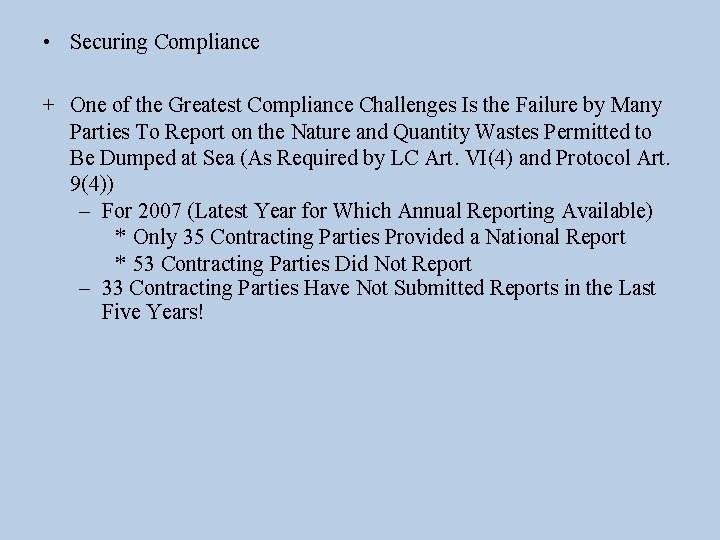 • Securing Compliance + One of the Greatest Compliance Challenges Is the Failure