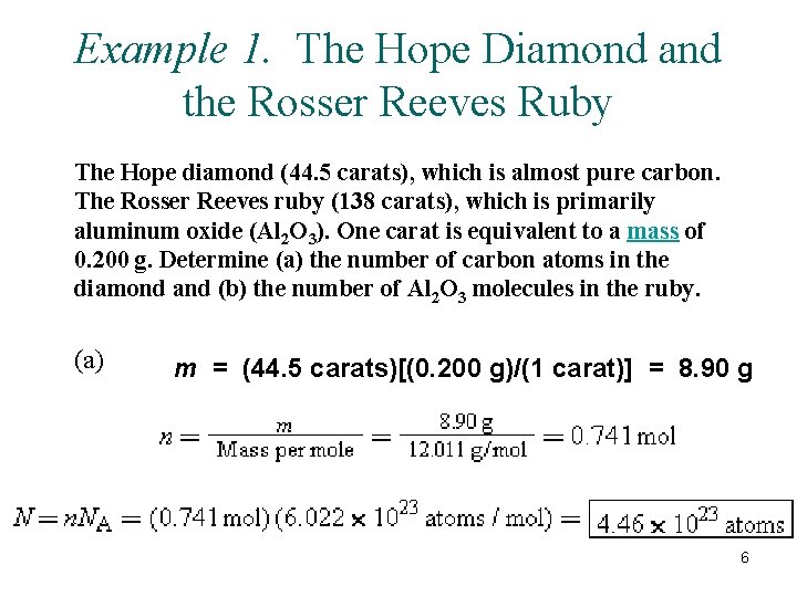 Example 1. The Hope Diamond and the Rosser Reeves Ruby The Hope diamond (44. Example 1. The Hope Diamond and the Rosser Reeves Ruby The Hope diamond (44.