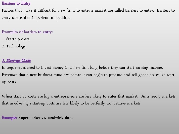 Barriers to Entry Factors that make it difficult for new firms to enter a Barriers to Entry Factors that make it difficult for new firms to enter a