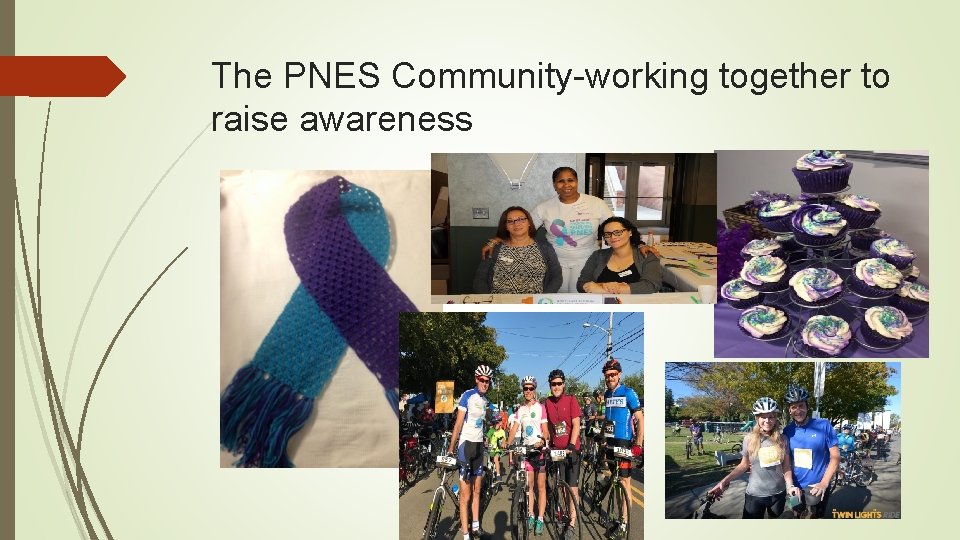 The PNES Community-working together to raise awareness 