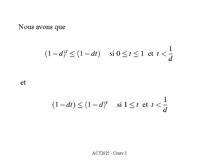 Nous avons que et ACT 2025 - Cours 3 