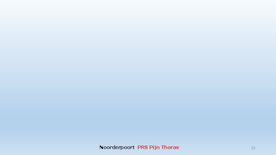 Noorderpoort PRS Pijn Thorax 13 