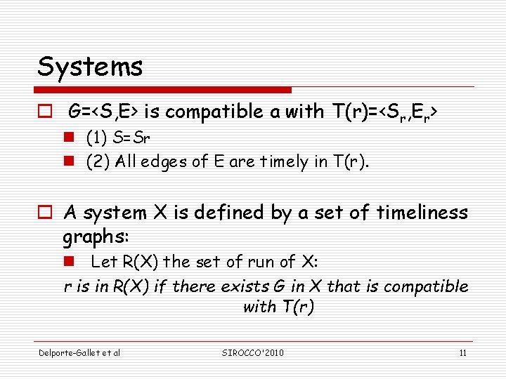 Systems o G=<S, E> is compatible a with T(r)=<Sr, Er> n (1) S=Sr n