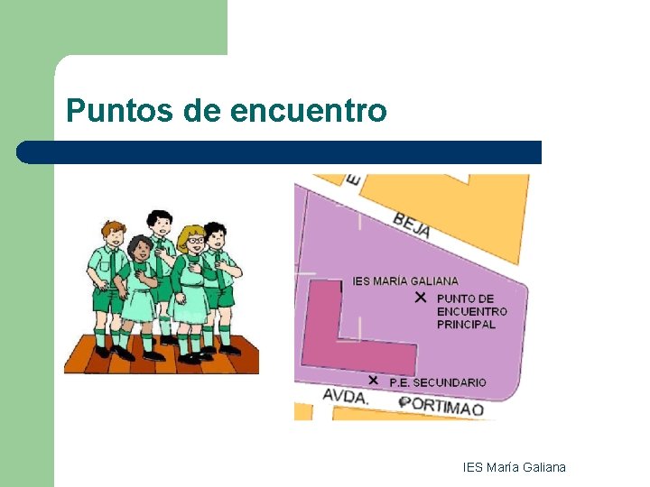 Puntos de encuentro IES María Galiana 