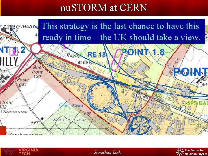 nu. STORM at CERN This strategy is the last chance to have this ready