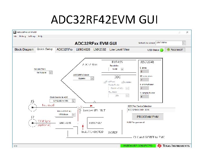 ADC 32 RF 42 EVM GUI 