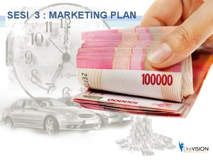 SESI 3 : MARKETING PLAN 