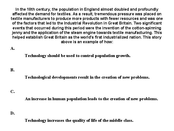 In the 18 th century, the population in England almost doubled and profoundly affected In the 18 th century, the population in England almost doubled and profoundly affected