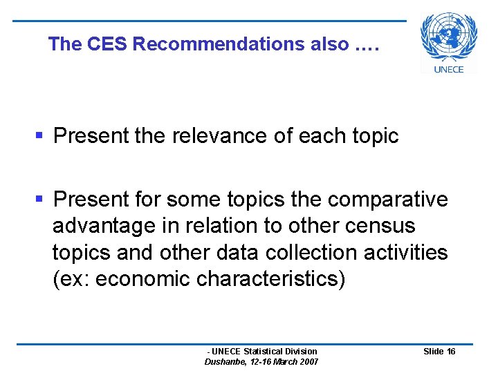 The CES Recommendations also …. § Present the relevance of each topic § Present