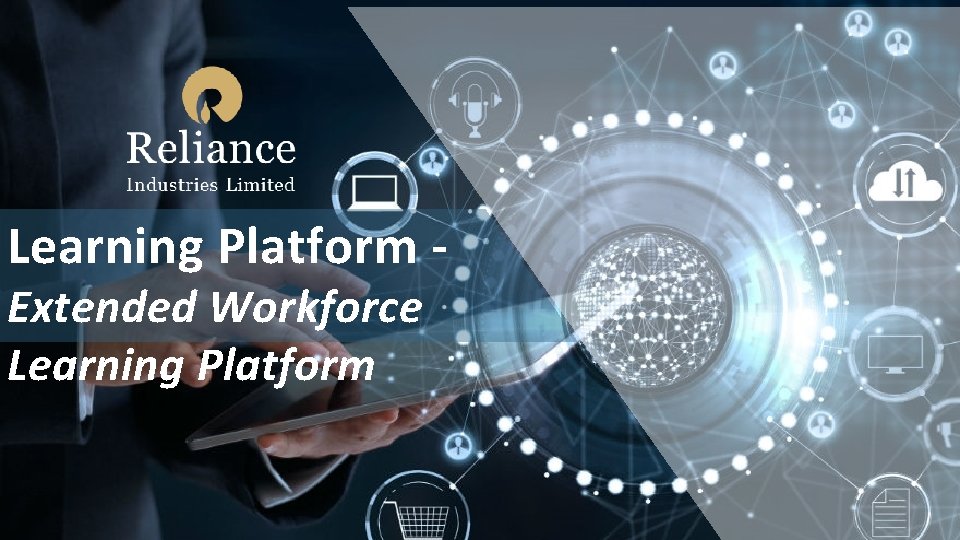 Learning Platform Extended Workforce Learning Platform 