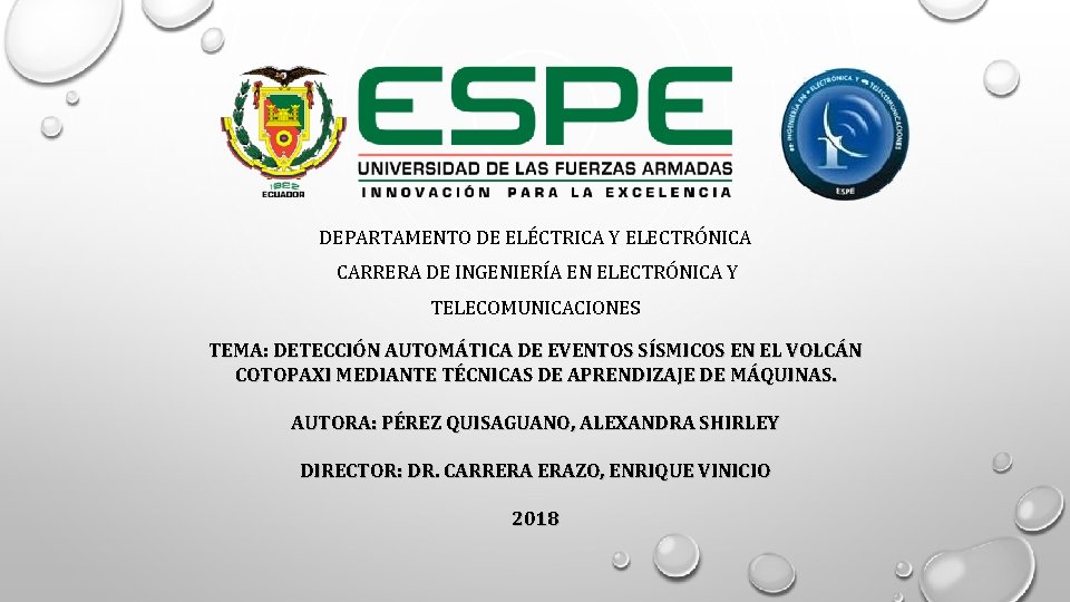 DEPARTAMENTO DE ELÉCTRICA Y ELECTRÓNICA CARRERA DE INGENIERÍA EN ELECTRÓNICA Y TELECOMUNICACIONES TEMA: DETECCIÓN