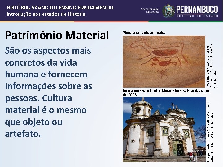 HISTÓRIA, 6º ANO DO ENSINO FUNDAMENTAL Introdução aos estudos de História Imagem: Vitor 1234