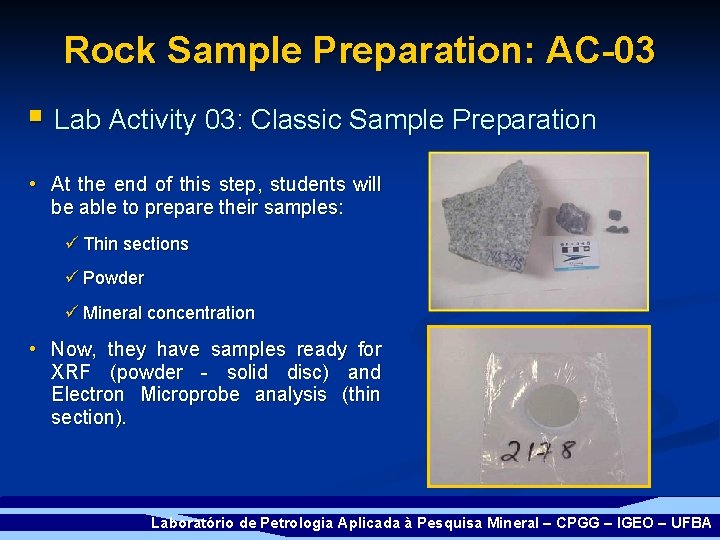 Rock Sample Preparation: AC-03 § Lab Activity 03: Classic Sample Preparation • At the