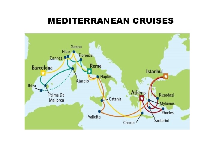 MEDITERRANEAN CRUISES 