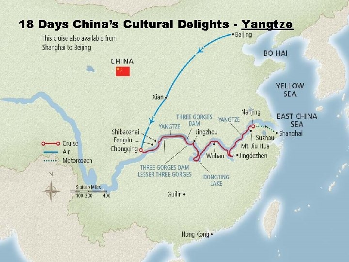 18 Days China’s Cultural Delights - Yangtze 