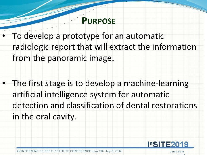 PURPOSE • To develop a prototype for an automatic radiologic report that will extract