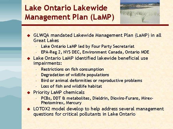 Lake Ontario Lakewide Management Plan (La. MP) u GLWQA mandated Lakewide Management Plan (La. Lake Ontario Lakewide Management Plan (La. MP) u GLWQA mandated Lakewide Management Plan (La.
