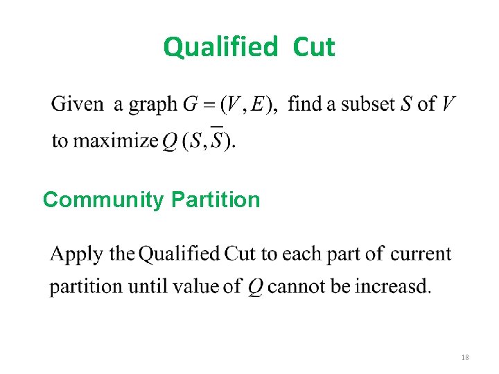 Qualified Cut Community Partition 18 