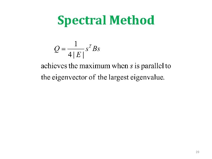 Spectral Method 20 