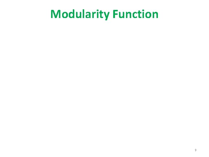 Modularity Function 9 