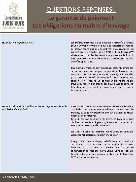 QUESTIONS-REPONSES : La garantie de paiement Les obligations du maître d’ouvrage Qu'en est-il des