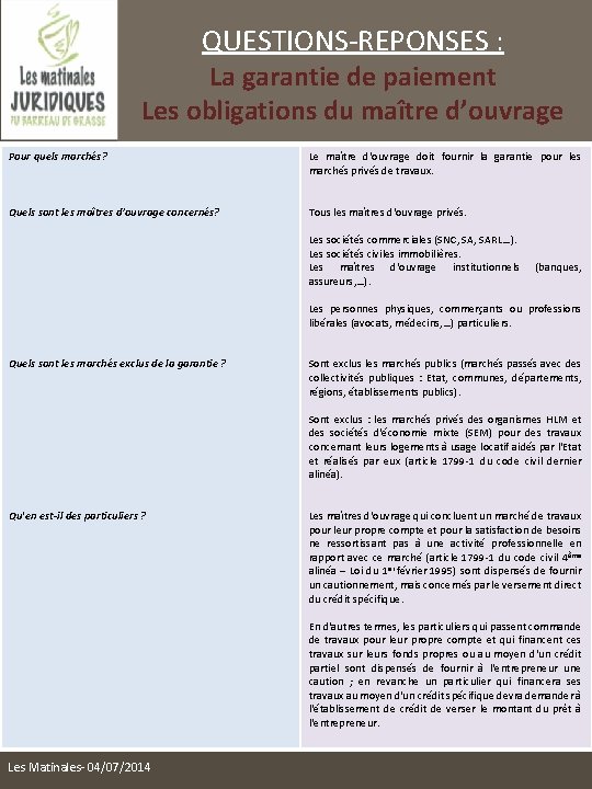 QUESTIONS-REPONSES : La garantie de paiement Les obligations du maître d’ouvrage Pour quels marchés?