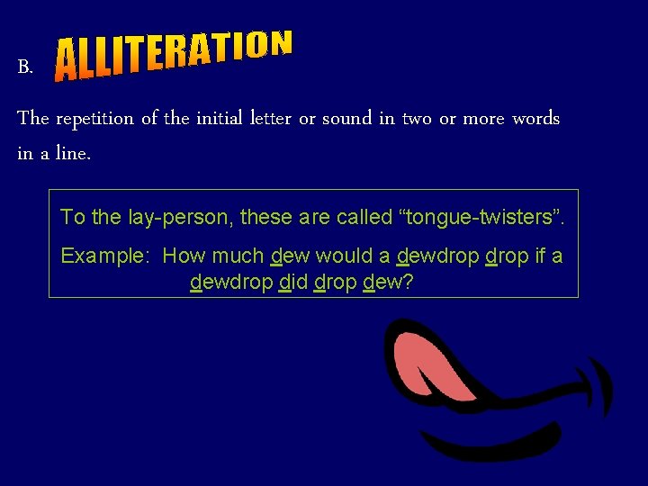B. The repetition of the initial letter or sound in two or more words