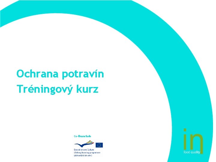 Ochrana potravín Tréningový kurz Co-financiado 