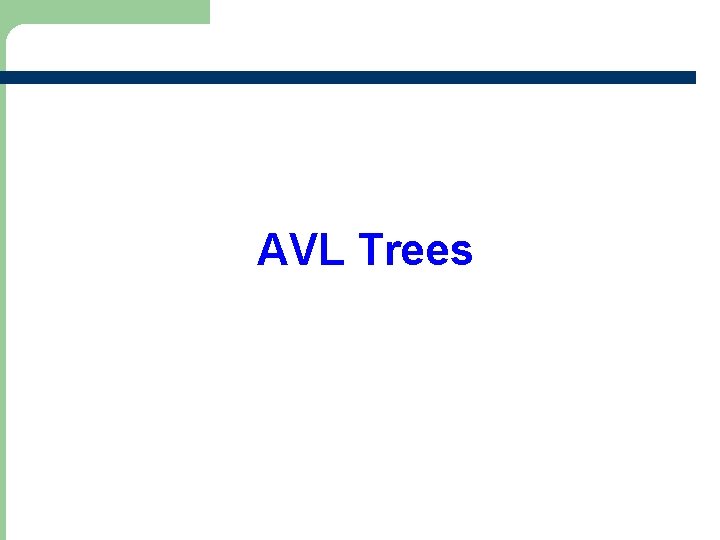 AVL Trees 