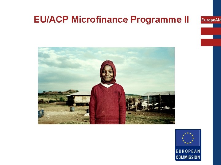 EU/ACP Microfinance Programme II Europe. Aid 