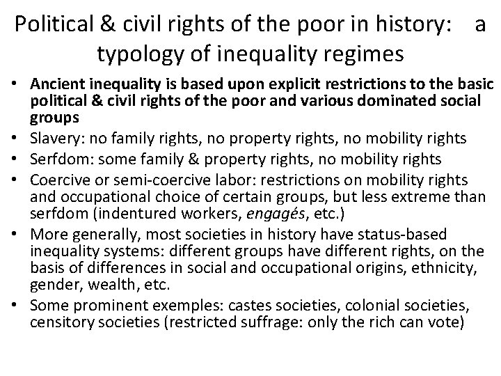 Political & civil rights of the poor in history: a typology of inequality regimes