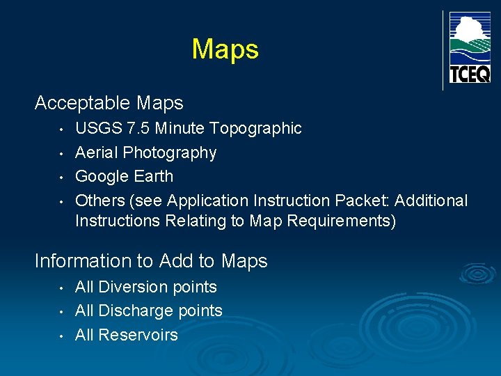 Maps Acceptable Maps • • USGS 7. 5 Minute Topographic Aerial Photography Google Earth Maps Acceptable Maps • • USGS 7. 5 Minute Topographic Aerial Photography Google Earth