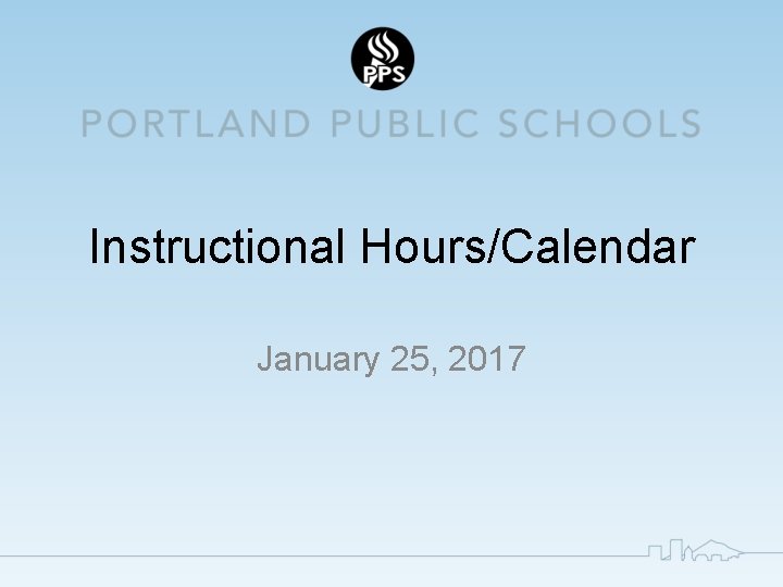 Instructional Hours/Calendar January 25, 2017 