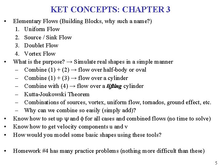 KET CONCEPTS: CHAPTER 3 • • Elementary Flows (Building Blocks, why such a name?