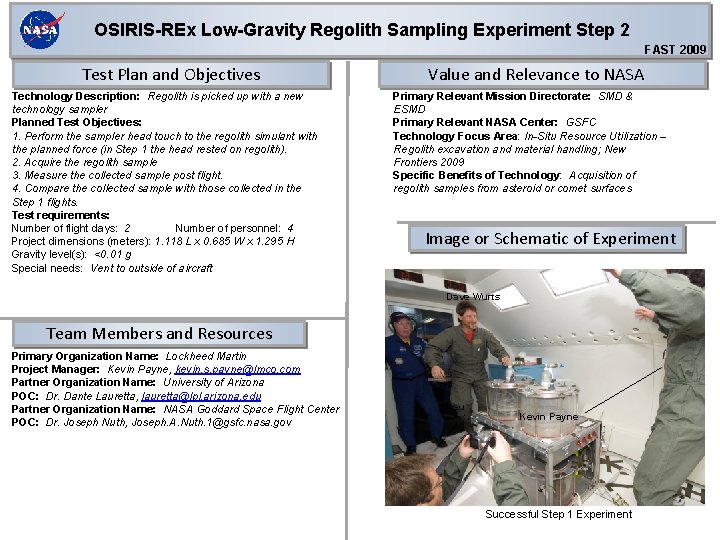 OSIRIS-REx Low-Gravity Regolith Sampling Experiment Step 2 FAST 2009 Test Plan and Objectives Technology