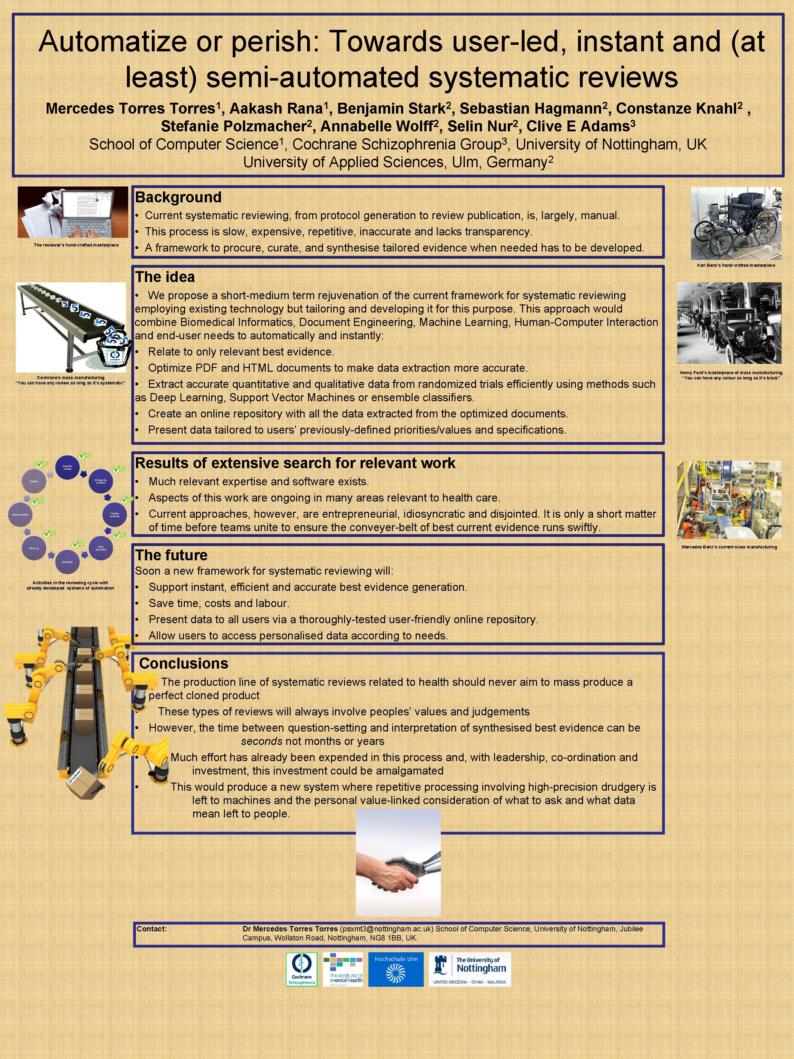 Automatize or perish: Towards user-led, instant and (at least) semi-automated systematic reviews 1 Torres